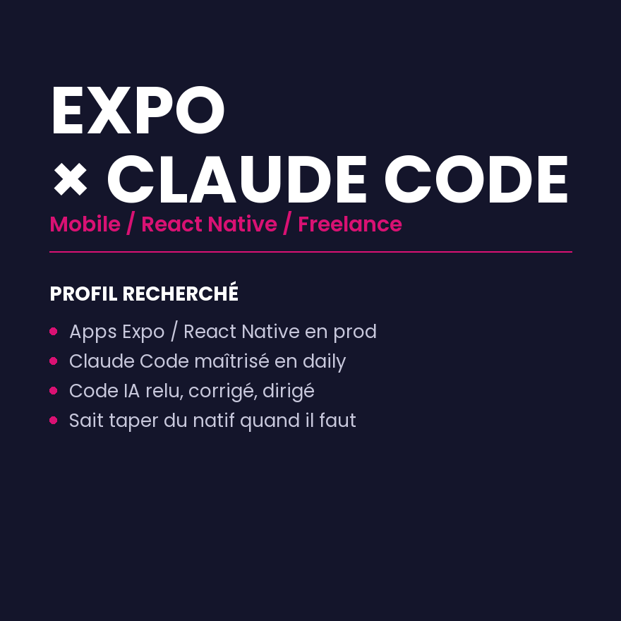 Développeur·se Expo × Claude Code H/F