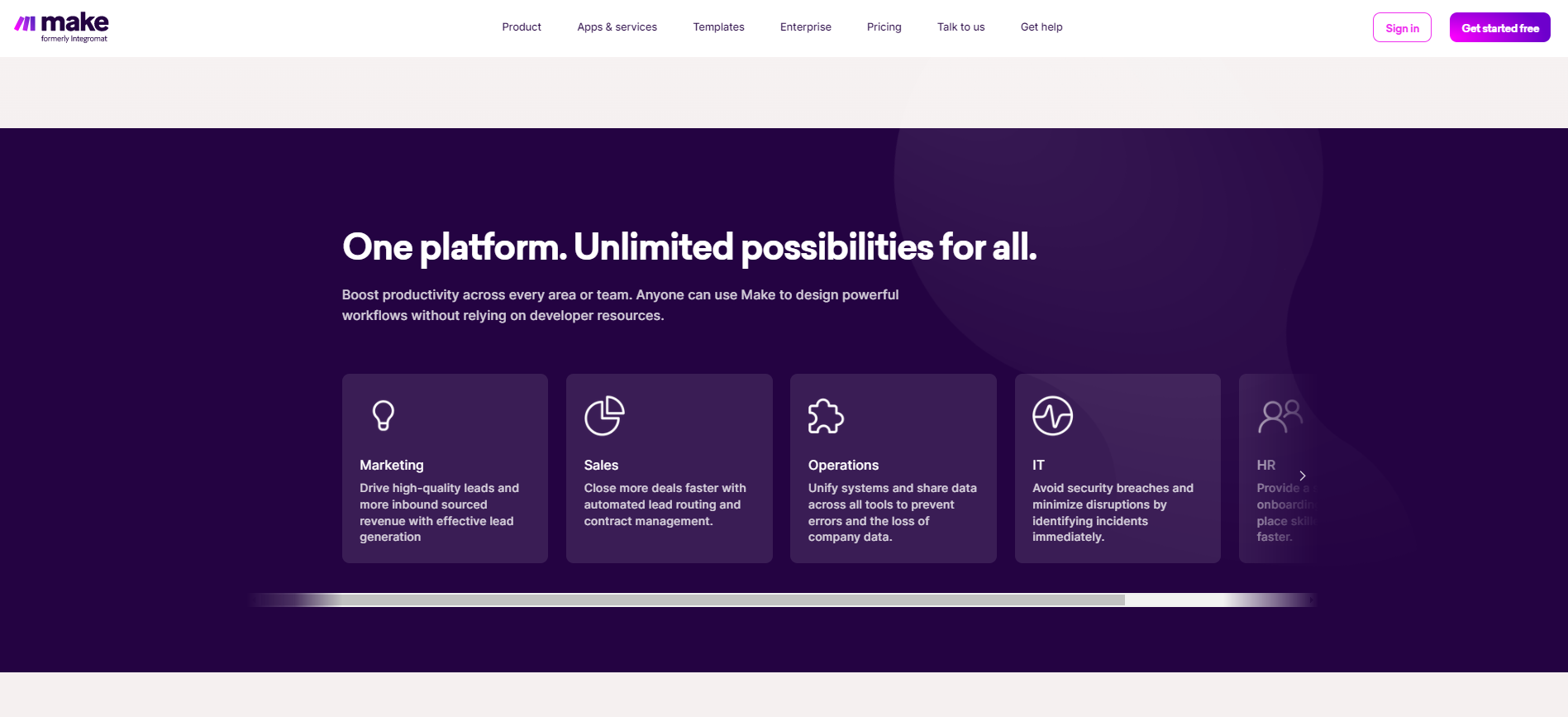 Make one platform, unlimited possibilities for all your automation